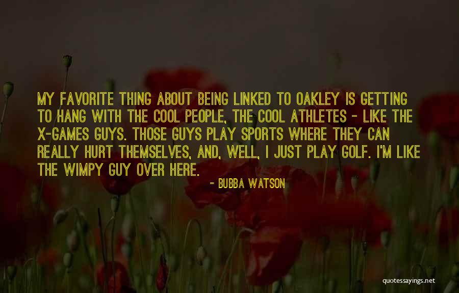 Being Hurt By Him Quotes By Bubba Watson