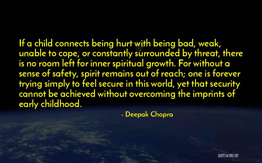 Being Hurt By Others Quotes By Deepak Chopra