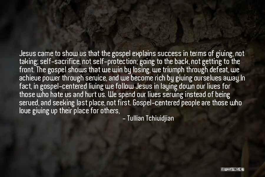 Being Hurt By Others Quotes By Tullian Tchividjian