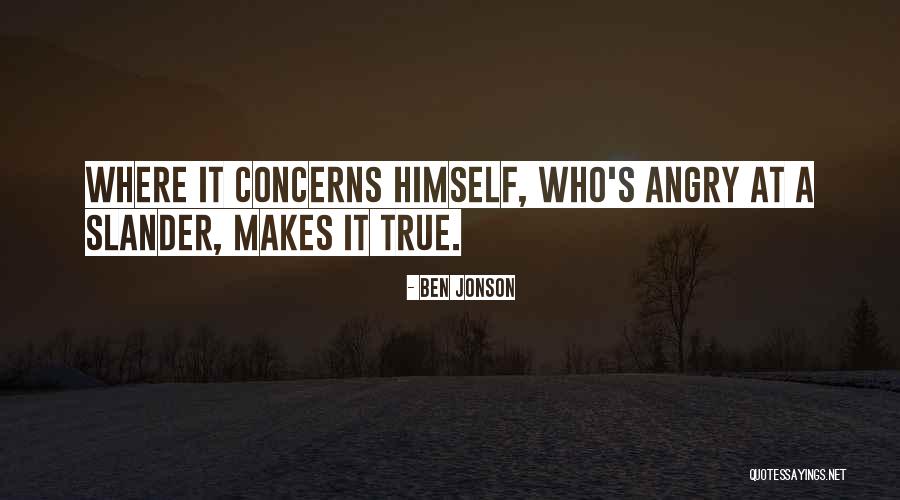 Being Hurt By Sister Quotes By Ben Jonson Being Hurt By Sister Quotes By Ben Jonson