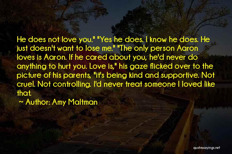 Being Hurt By Your Parents Quotes By Amy Maltman