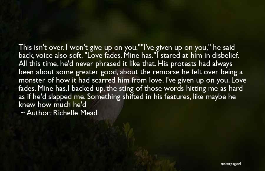 Being Hurt In Love Quotes By Richelle Mead
