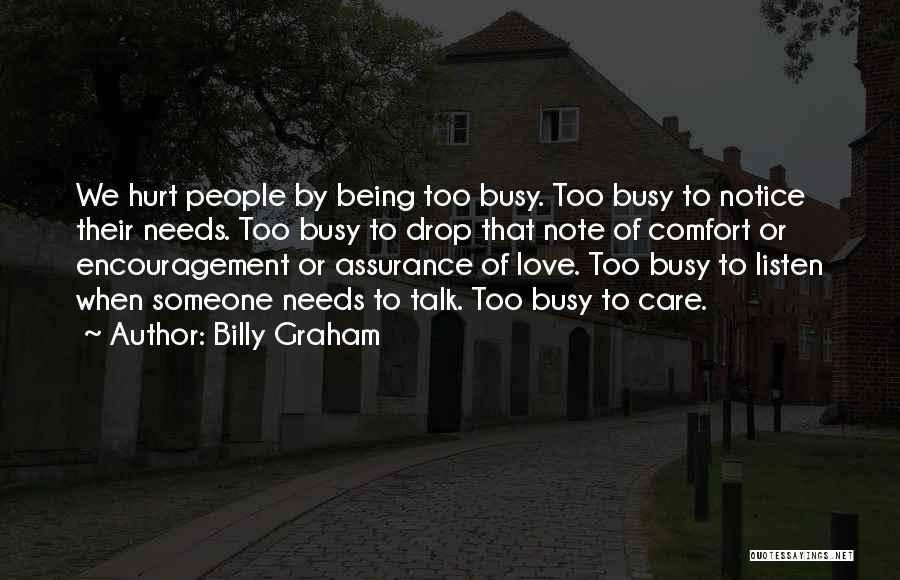 Being Hurt Quotes By Billy Graham