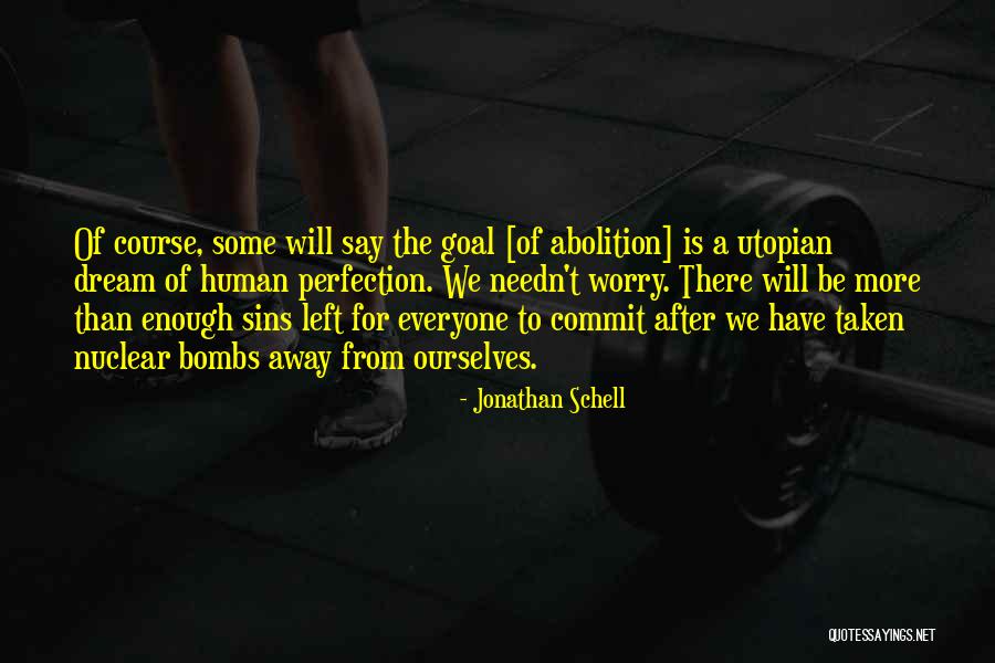 Being Hurt Repeatedly Quotes By Jonathan Schell Being Hurt Repeatedly Quotes By Jonathan Schell