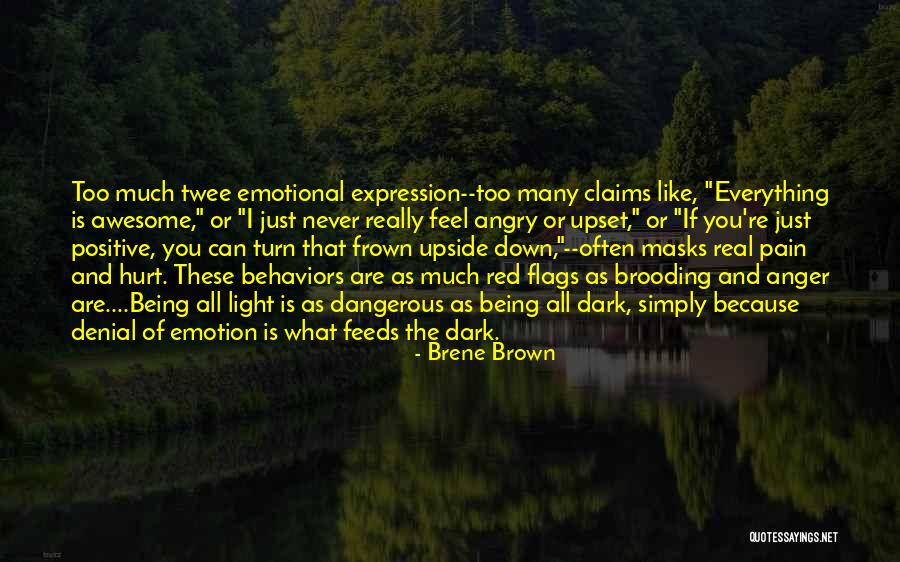Being Hurt Too Much Quotes By Brene Brown Being Hurt Too Much Quotes By Brene Brown