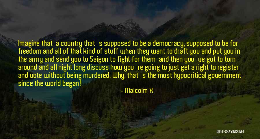 Being Hypocritical Quotes By Malcolm X Being Hypocritical Quotes By Malcolm X