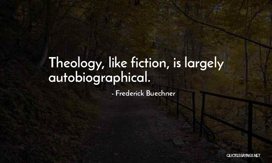 Being Hysterectomy Quotes By Frederick Buechner Being Hysterectomy Quotes By Frederick Buechner