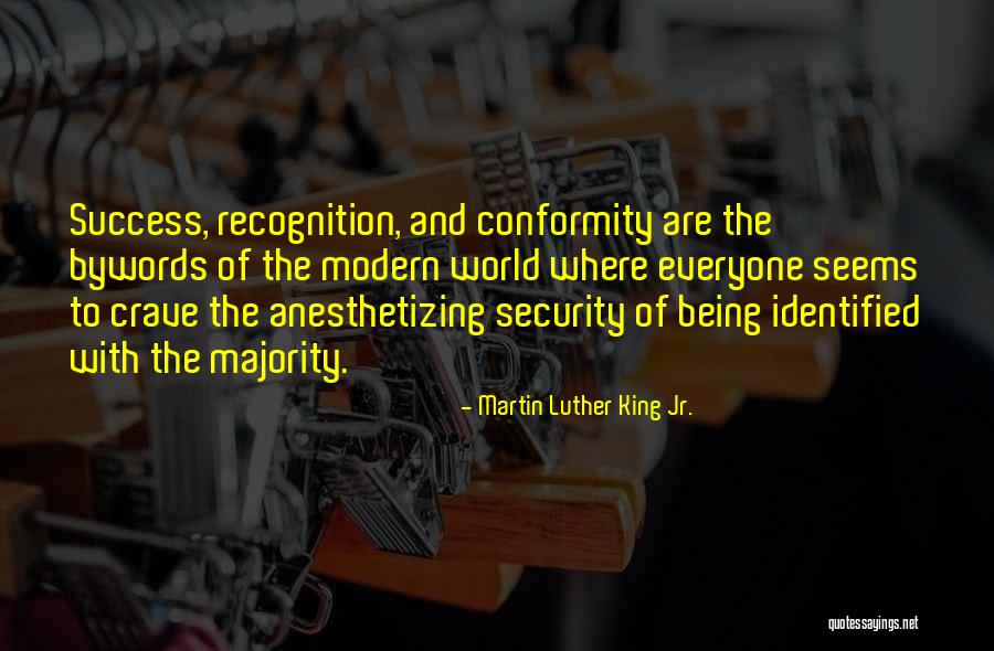Being Identified Quotes By Martin Luther King Jr. Being Identified Quotes By Martin Luther King Jr.