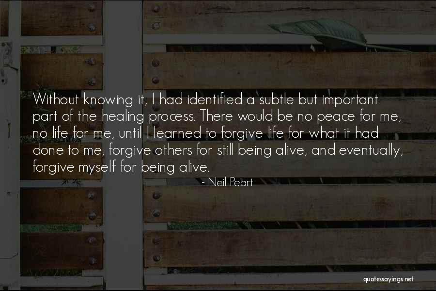 Being Identified Quotes By Neil Peart Being Identified Quotes By Neil Peart