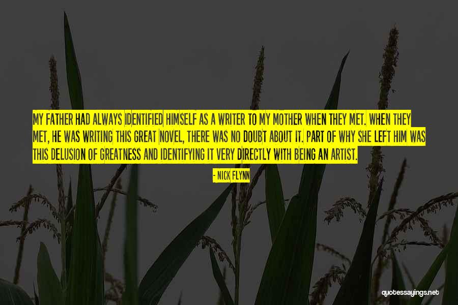 Being Identified Quotes By Nick Flynn Being Identified Quotes By Nick Flynn