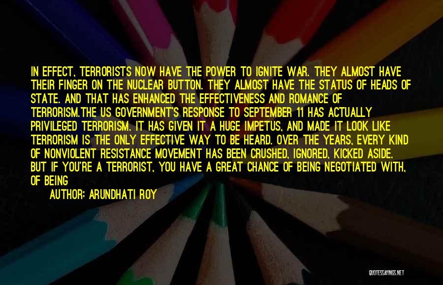 Being Ignored Quotes By Arundhati Roy