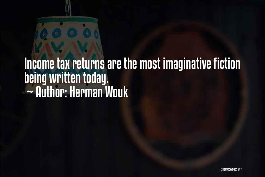 Being Imaginative Quotes By Herman Wouk