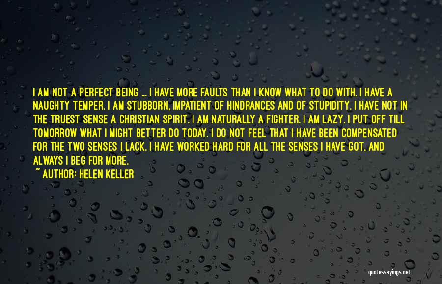 Being Impatient Quotes By Helen Keller
