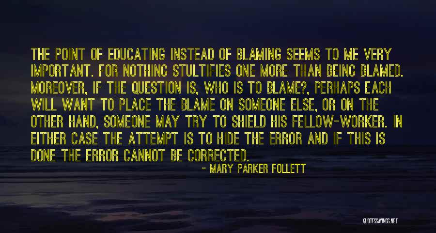 Being Important To Someone Quotes By Mary Parker Follett Being Important To Someone Quotes By Mary Parker Follett