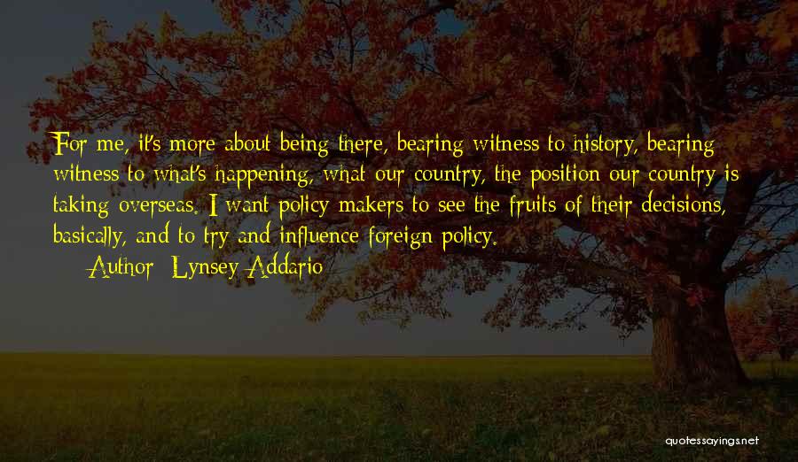 Being In A Foreign Country Quotes By Lynsey Addario