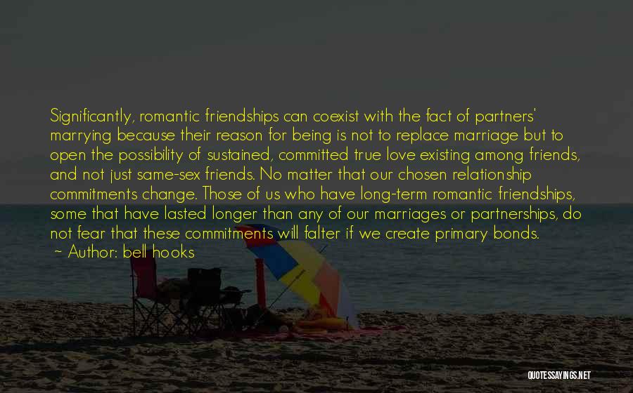 Being In A Long Relationship Quotes By Bell Hooks