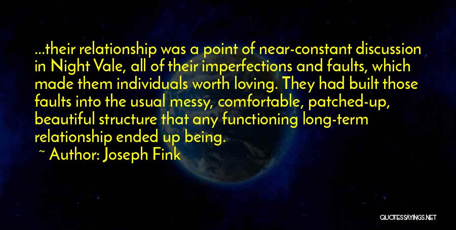 Being In A Long Relationship Quotes By Joseph Fink