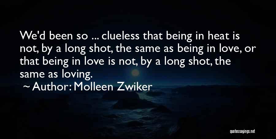 Being In A Long Relationship Quotes By Molleen Zwiker
