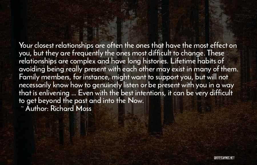 Being In A Long Relationship Quotes By Richard Moss