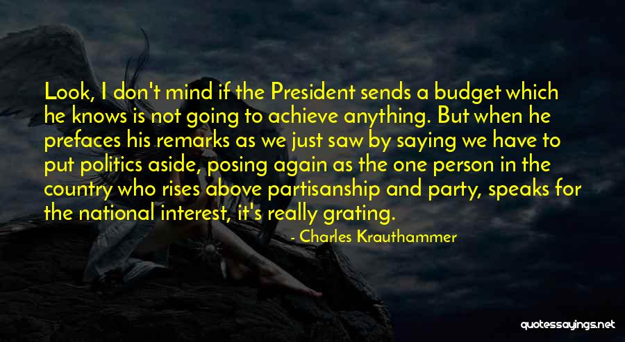 Being In A Pissy Mood Quotes By Charles Krauthammer Being In A Pissy Mood Quotes By Charles Krauthammer