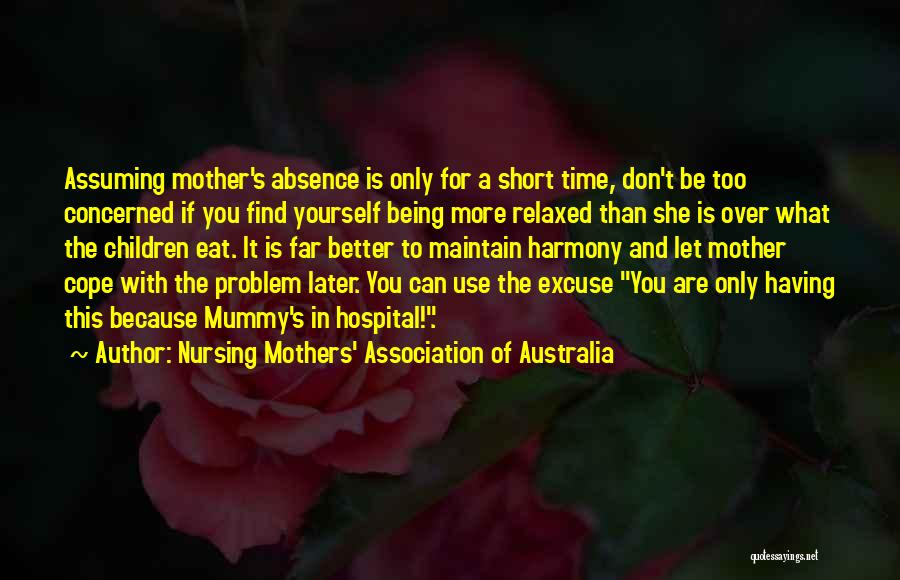 Being In A Relationship Quotes By Nursing Mothers' Association Of Australia