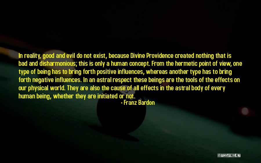 Being In Another World Quotes By Franz Bardon Being In Another World Quotes By Franz Bardon