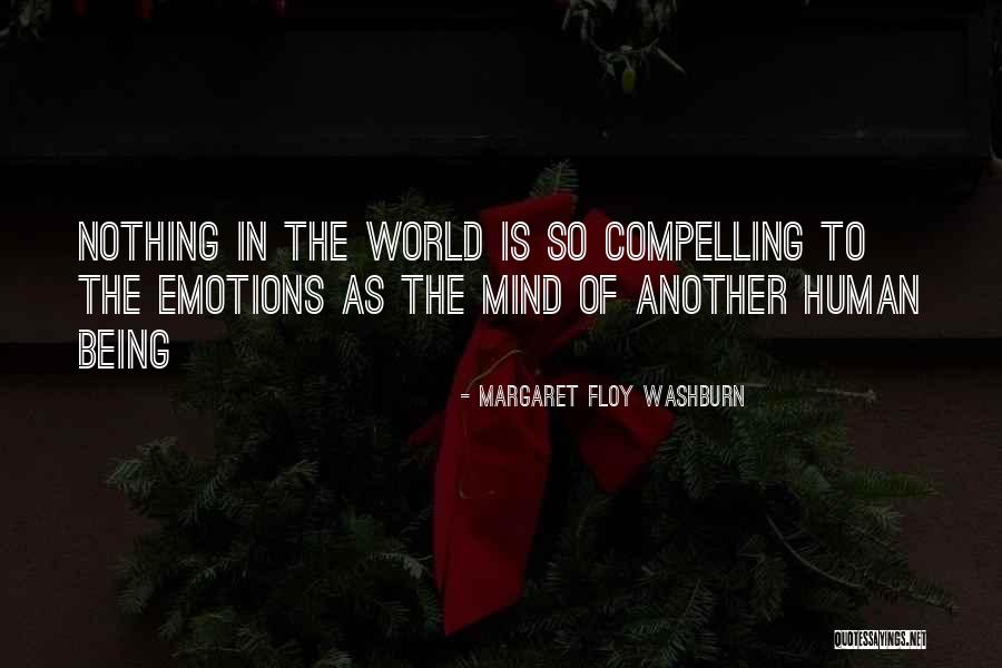 Being In Another World Quotes By Margaret Floy Washburn Being In Another World Quotes By Margaret Floy Washburn