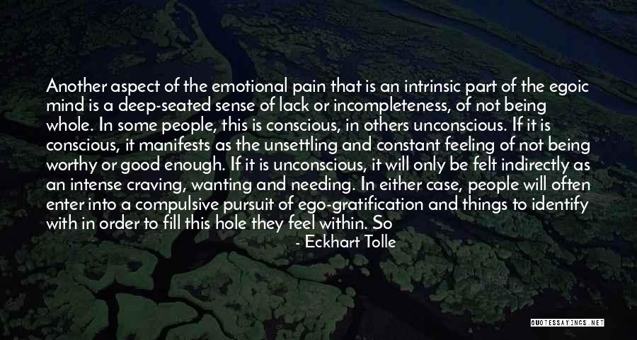 Being In Constant Pain Quotes By Eckhart Tolle