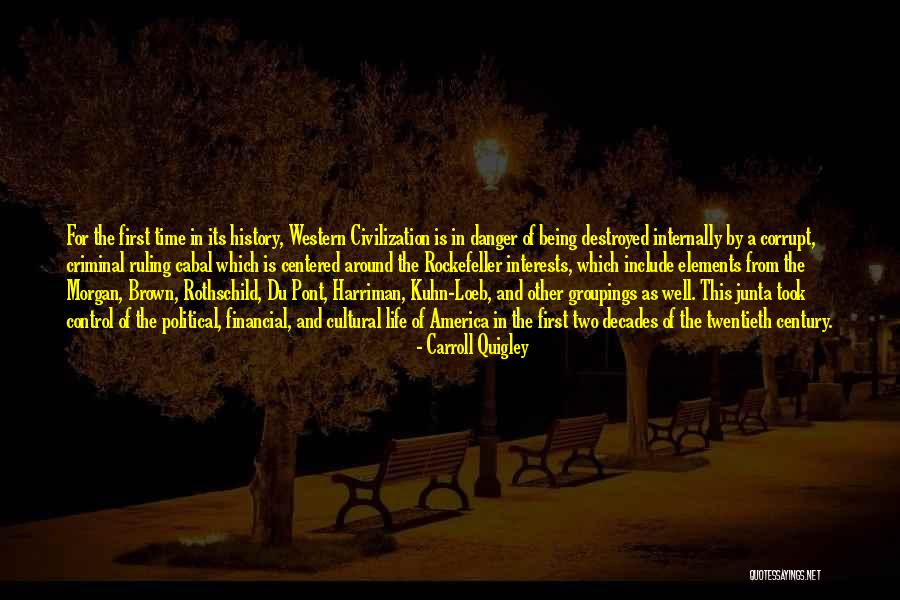 Being In Control Of Life Quotes By Carroll Quigley Being In Control Of Life Quotes By Carroll Quigley