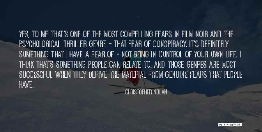 Being In Control Of Life Quotes By Christopher Nolan Being In Control Of Life Quotes By Christopher Nolan