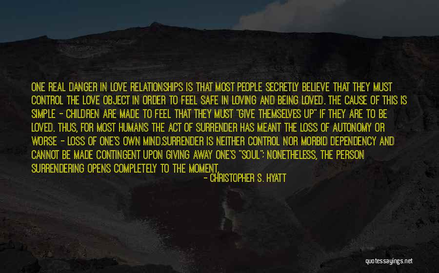 Being In Control Of Life Quotes By Christopher S. Hyatt Being In Control Of Life Quotes By Christopher S. Hyatt