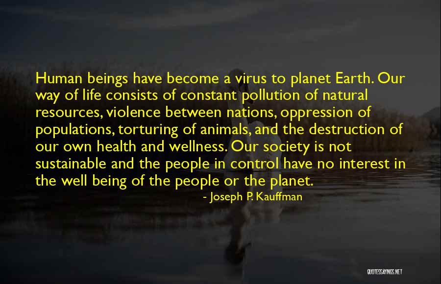 Being In Control Of Life Quotes By Joseph P. Kauffman Being In Control Of Life Quotes By Joseph P. Kauffman