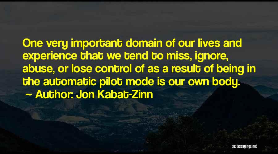 Being In Control Of Your Body Quotes By Jon Kabat-Zinn