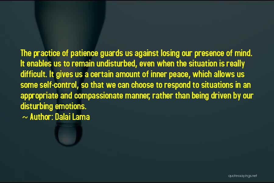 Being In Control Of Your Emotions Quotes By Dalai Lama
