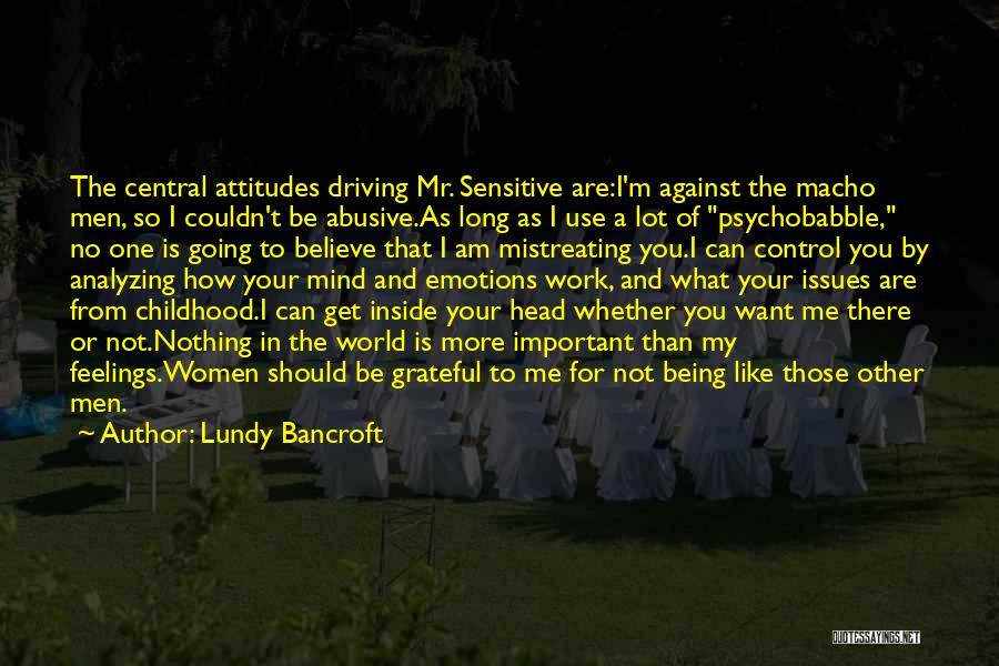 Being In Control Of Your Emotions Quotes By Lundy Bancroft