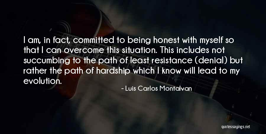Being In Denial Quotes By Luis Carlos Montalvan Being In Denial Quotes By Luis Carlos Montalvan