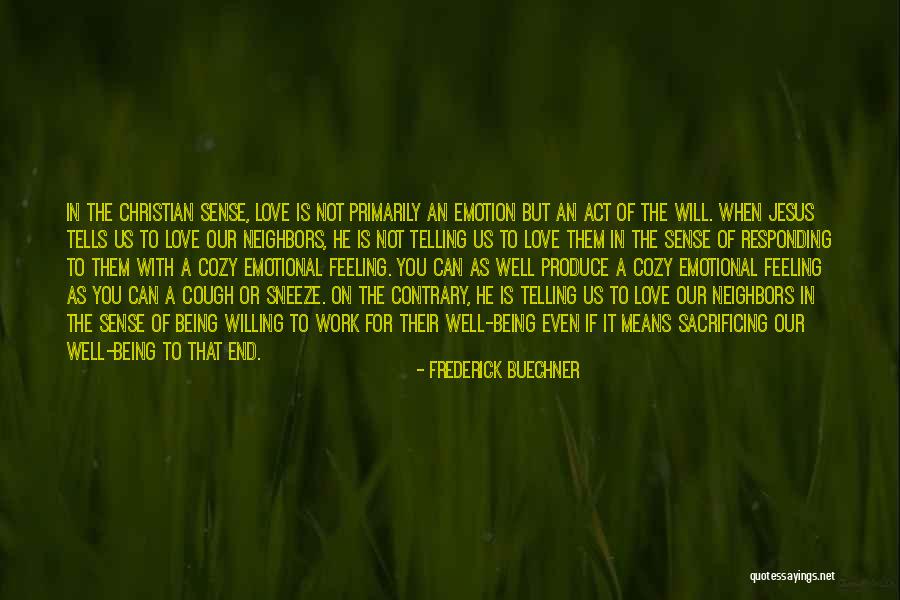 Being In Love Quotes By Frederick Buechner