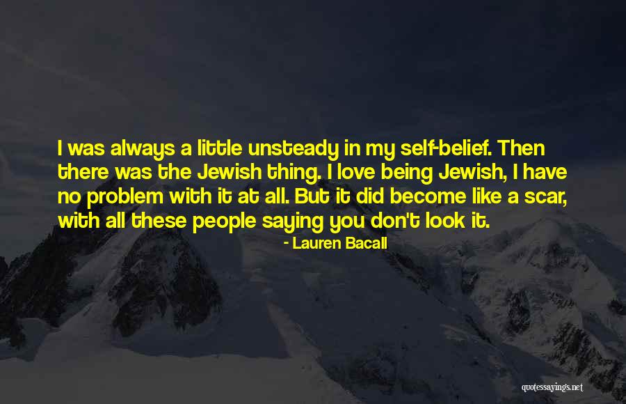 Being In Love Quotes By Lauren Bacall