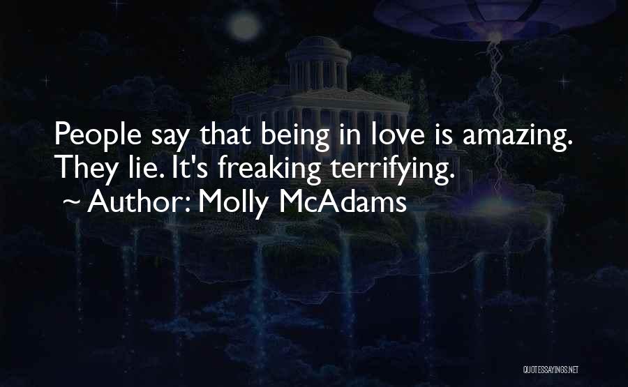 Being In Love Quotes By Molly McAdams