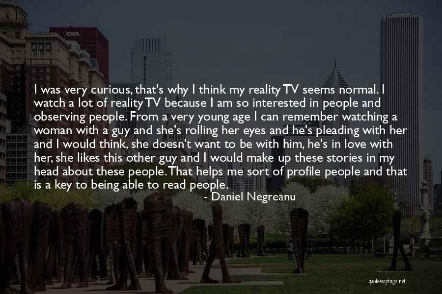 Being In Love With A Woman Quotes By Daniel Negreanu Being In Love With A Woman Quotes By Daniel Negreanu