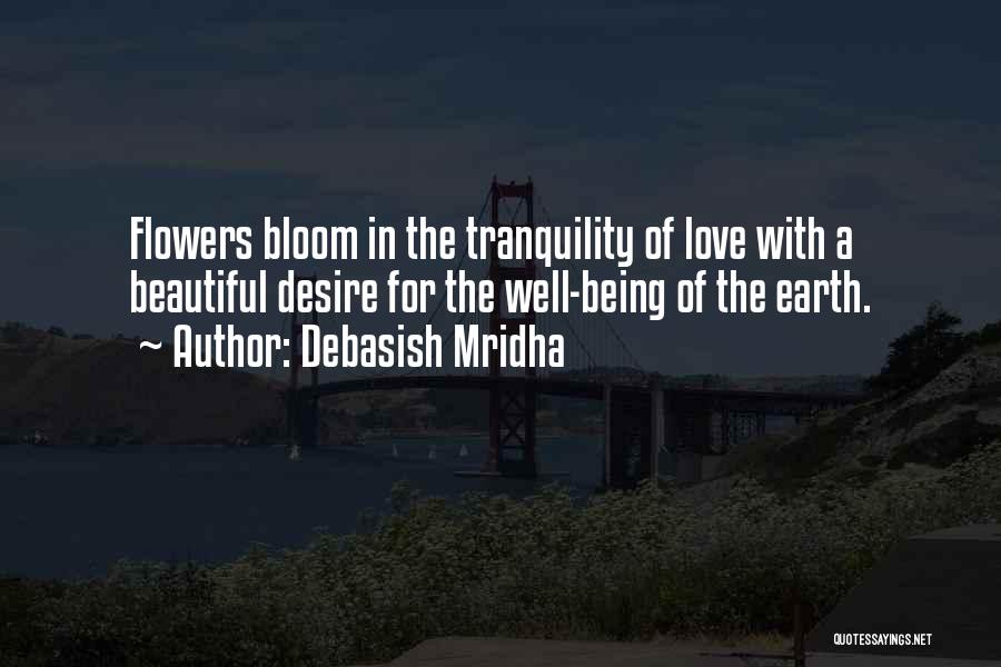 Being In Love With Love Quotes By Debasish Mridha