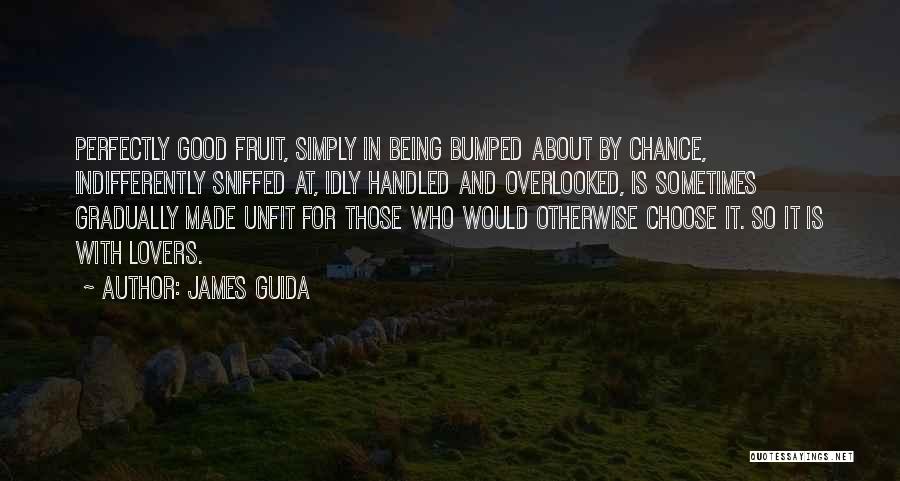 Being In Love With Love Quotes By James Guida