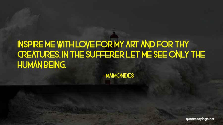 Being In Love With Love Quotes By Maimonides Being In Love With Love Quotes By Maimonides