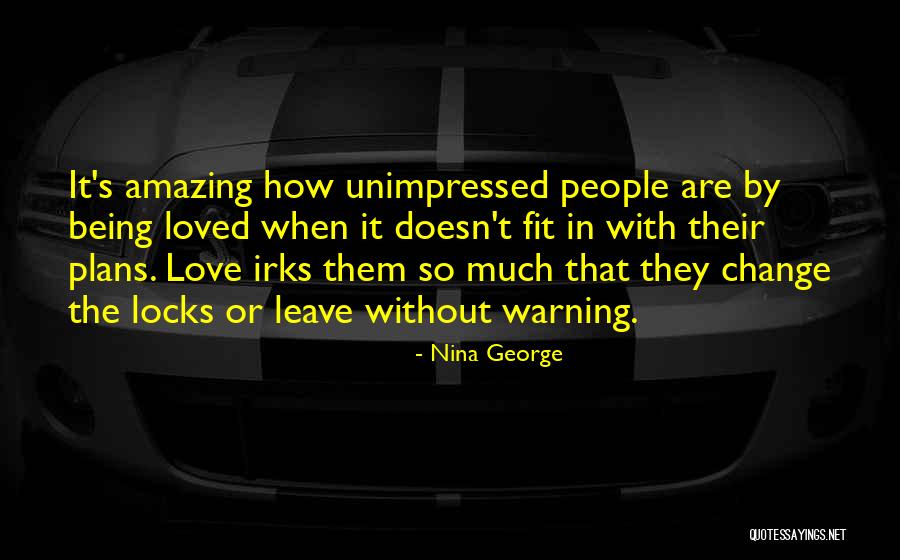 Being In Love With Love Quotes By Nina George