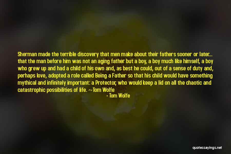 Being In Love With The Father Of Your Child Quotes By Tom Wolfe