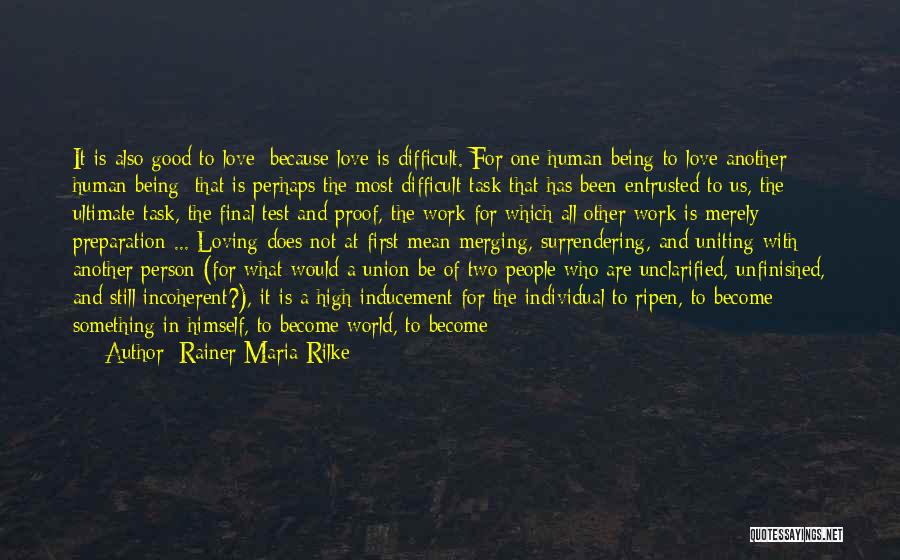 Being In Love With Two Person Quotes By Rainer Maria Rilke