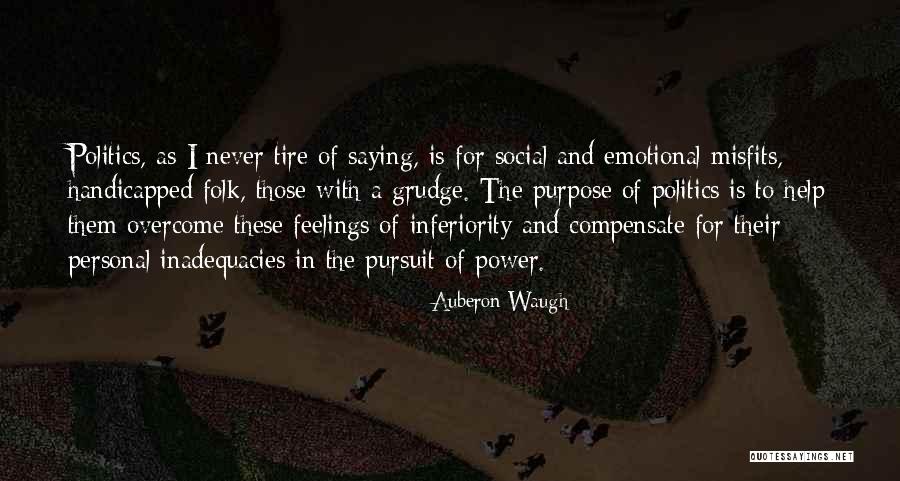 Being In Love With Your Ex Girlfriend Quotes By Auberon Waugh Being In Love With Your Ex Girlfriend Quotes By Auberon Waugh