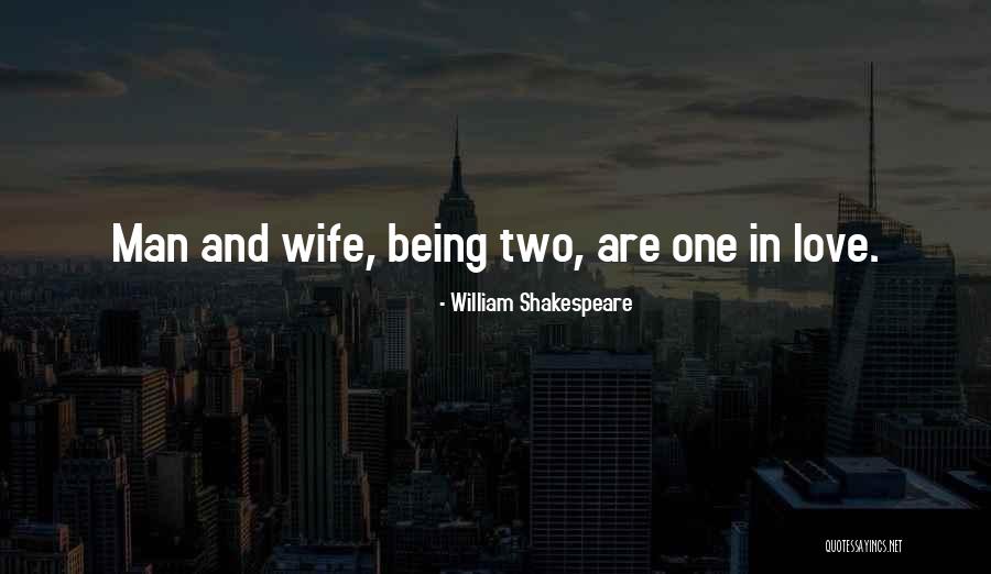 Being In Love With Your Wife Quotes By William Shakespeare