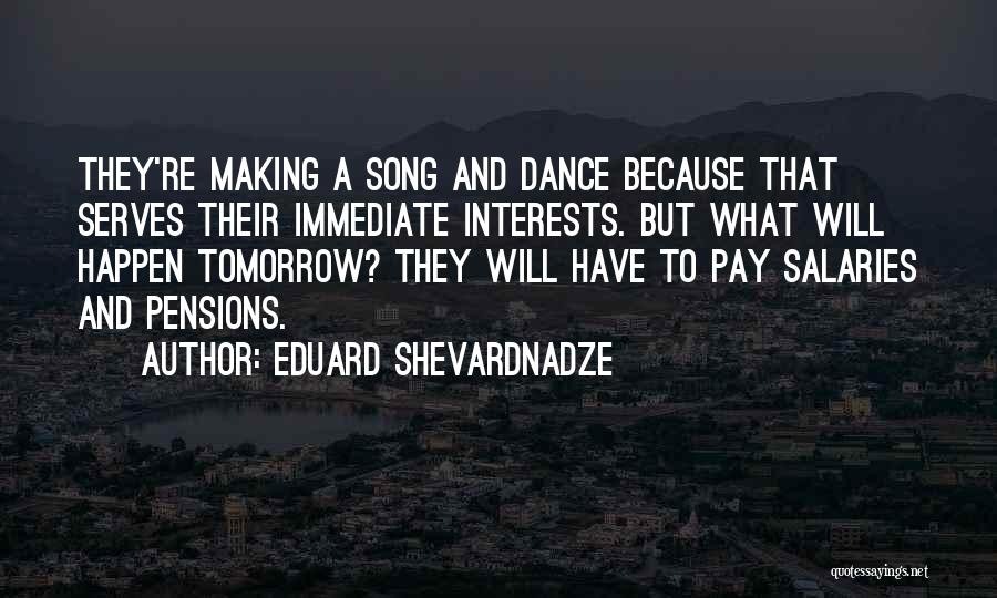 Being In My Fifties Quotes By Eduard Shevardnadze