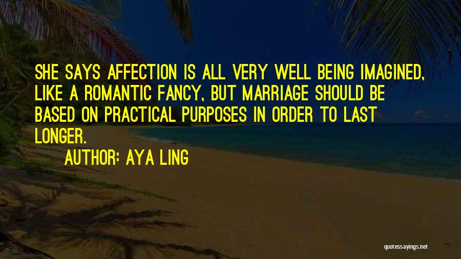 Being In Order Quotes By Aya Ling